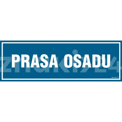 Prasa osadu - Znak informacyjny - PA260