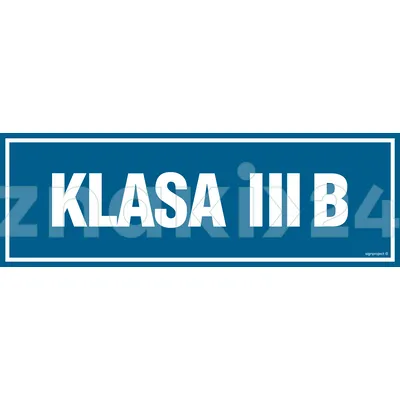 Klasa 3B - Znak informacyjny - PA173