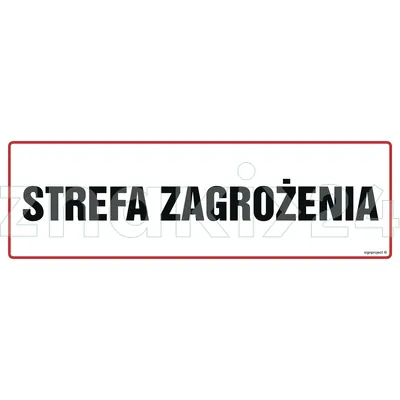 Strefa zagrożenia - Znak ostrzegawczy. Znak informacyjny - NB019