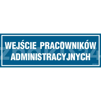 Wejście pracowników administracyjnych - Znak informacyjny - PA087