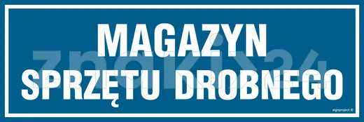 Magazyn sprzętu drobnego - Znak informacyjny - PA366