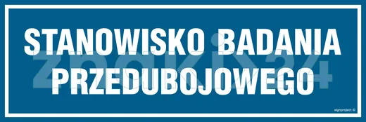 Stanowisko badania przedubojowego - Znak informacyjny - PA276