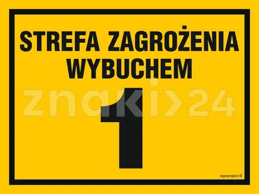 Strefa zagrożenia wybuchem 1 - Znak ostrzegawczy. Znak informacyjny - NB021