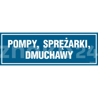 Pompy sprężarki dmuchawy - Znak informacyjny - PA331