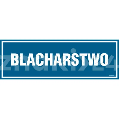 Blacharstwo - Znak informacyjny - PA215