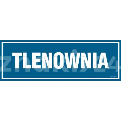 Tlenownia - Znak informacyjny - PA242