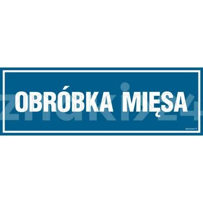 Obróbka mięsa - Znak informacyjny - PA254