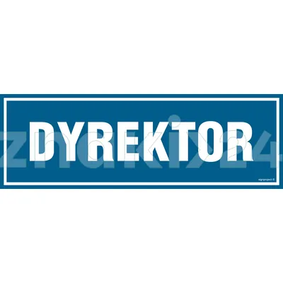 Dyrektor - Znak informacyjny - PA008