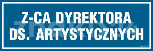 Z-ca Dyrektora ds. artystycznych - Znak informacyjny - PA131