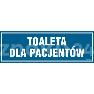 Toaleta dla pacjentów - Znak informacyjny - PA314