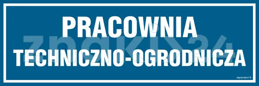 Pracownia techniczno-ogrodnicza - Znak informacyjny - PA157