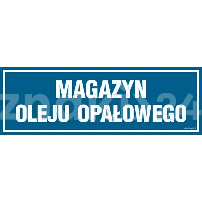 Magazyn oleju opałowego - Znak informacyjny - PA354