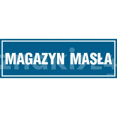 Magazyn masła - Znak informacyjny - PA350