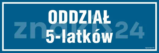 Oddział 5 latków - Znak informacyjny - PA185