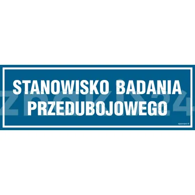 Stanowisko badania przedubojowego - Znak informacyjny - PA276