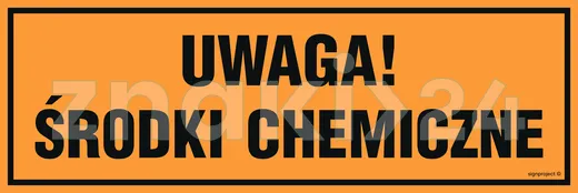 Uwaga! Środki chemiczne - Znak informacyjny - PA552