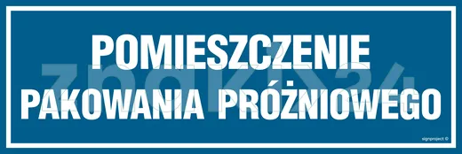 Pomieszczenie pakowania próżniowego - Znak informacyjny - PA232