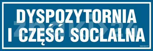 Dyspozytornia i część socjalna - Znak informacyjny - PA288