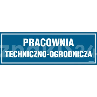 Pracownia techniczno-ogrodnicza - Znak informacyjny - PA157