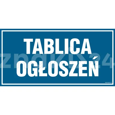 Tablica ogłoszeń - Znak informacyjny - PA550