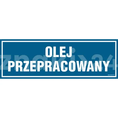 Olej przepracowany - Znak informacyjny - PA389