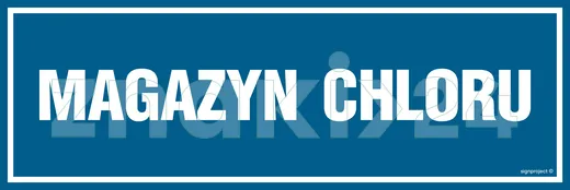 Magazyn chloru - Znak informacyjny - PA341