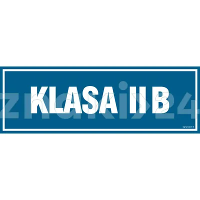 Klasa 2B - Znak informacyjny - PA171