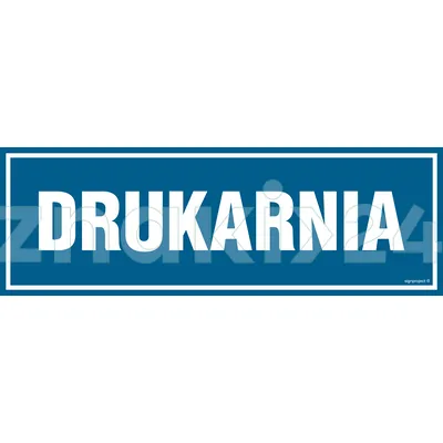 Drukarnia - Znak informacyjny - PA216