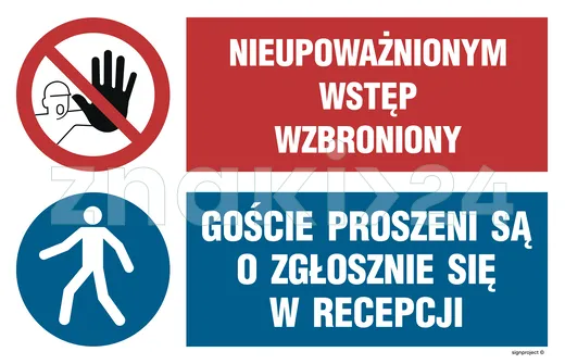 Nieupoważnionym wstęp wzbroniony, Goście proszeni są o zgłoszenie się w recepcji - Tablica budowlana informacyjna - OI046