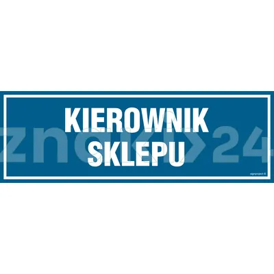 Kierownik sklepu - Znak informacyjny - PA111