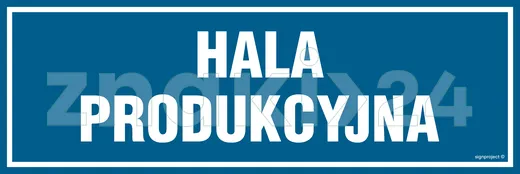 Hala produkcyjna - Znak informacyjny - PA250