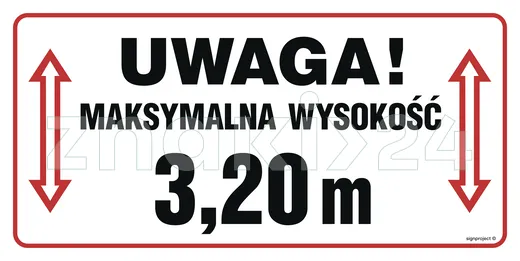 Uwaga! Maksymalna wysokość 3,20 m - Oznakowanie stacji paliw - SB016