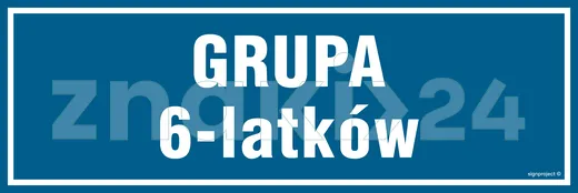 Grupa 6 latków - Znak informacyjny - PA190