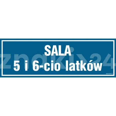 Sala 5 i 6 latków - Znak informacyjny - PA176