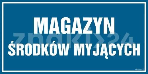 Magazyn Środków myjących - Znak informacyjny - PA527