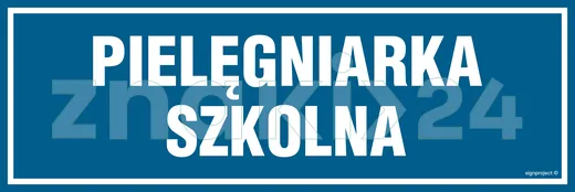 Pielęgniarka szkolna - Znak informacyjny - PA150