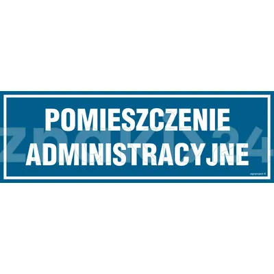 Pomieszczenie administracyjne - Znak informacyjny - PA136