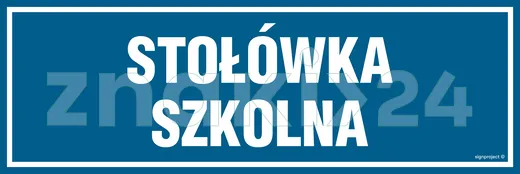 Stołówka szkolna - Znak informacyjny - PA165