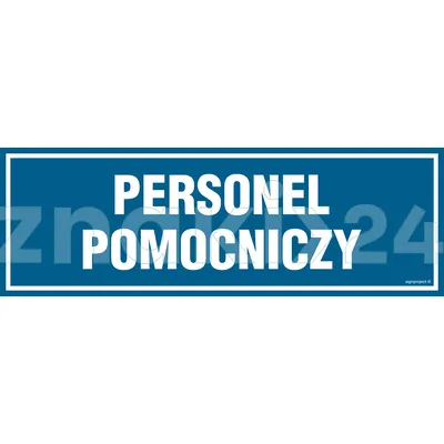 Personel pomocniczy - Znak informacyjny - PA055