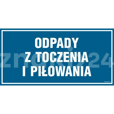 Odpady z toczenia i piłowania - Znak informacyjny - PA534