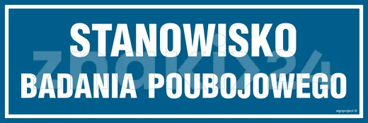 Stanowisko badania poubojowego - Znak informacyjny - PA275