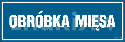 Obróbka mięsa - Znak informacyjny - PA254