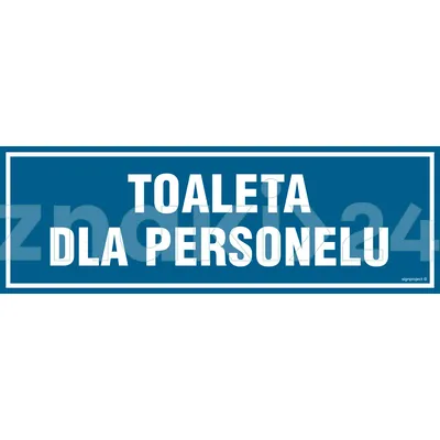 Toaleta dla personelu - Znak informacyjny - PA315