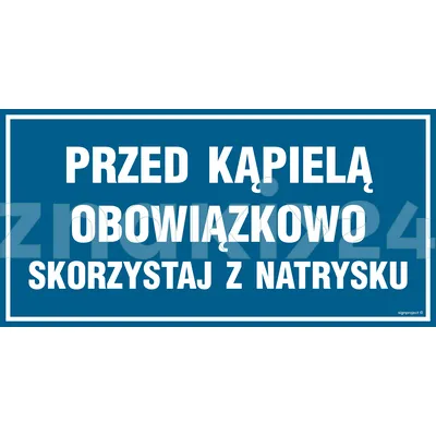 Przed kąpielą skorzystaj z natrysku - Znak informacyjny - PA544