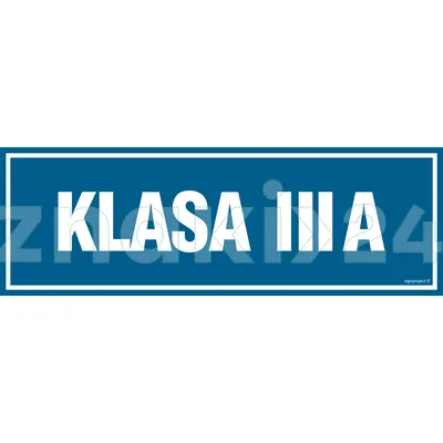 Klasa 3A - Znak informacyjny - PA172