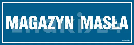 Magazyn masła - Znak informacyjny - PA350