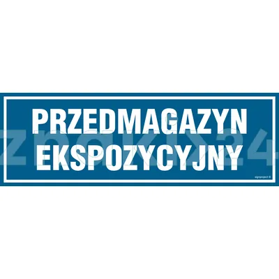 Przedmagazyn ekspozycyjny - Znak informacyjny - PA380