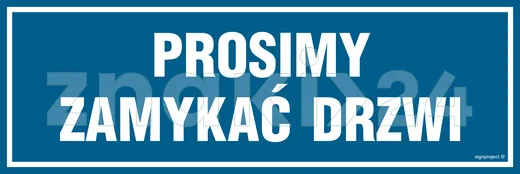 Prosimy zamykać drzwi - Znak informacyjny - PA067