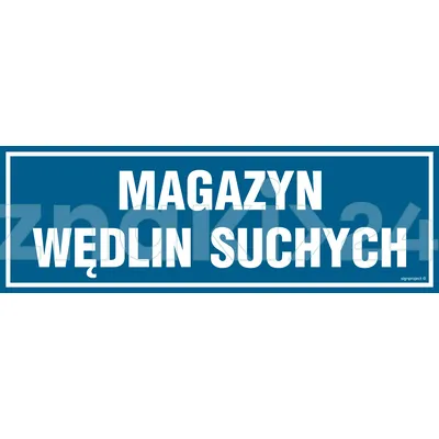 Magazyn wędlin suchych - Znak informacyjny - PA371