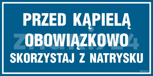 Przed kąpielą skorzystaj z natrysku - Znak informacyjny - PA544